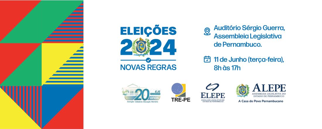 Seminário Eleições 2024 - Novas Regras