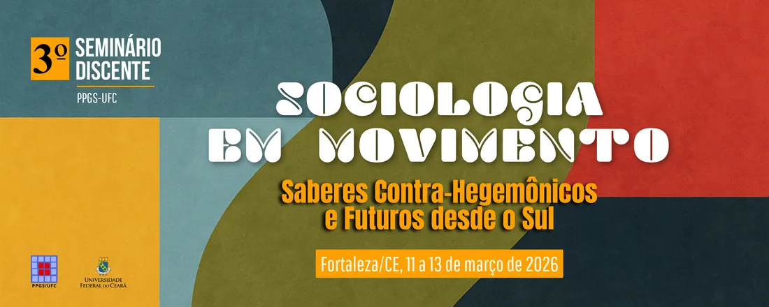 3º Seminário Discente do PPGS-UFC