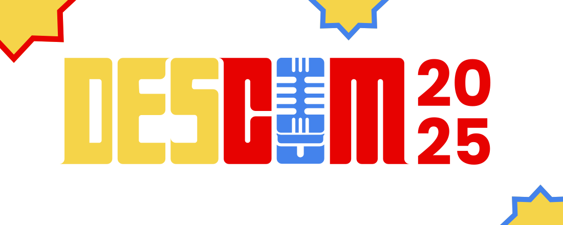 Semana da Descomunicação - DESCOM 2025. 1