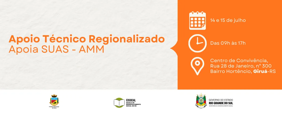 Apoio Técnico Regionalizado - Apoia SUAS - Região AMM