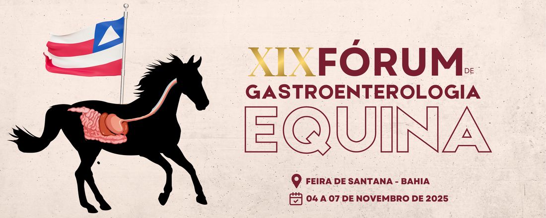 XIX Fórum de Gastroenterologia Equina