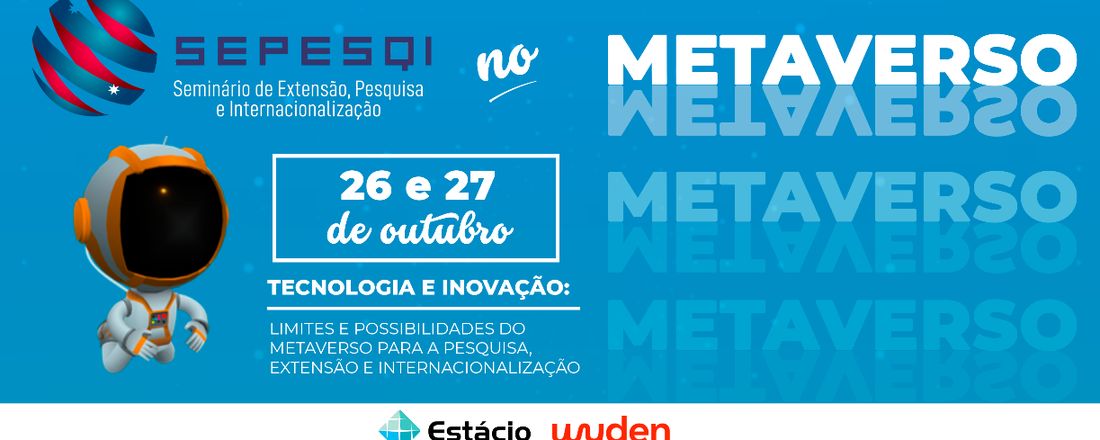 III SEPESQI E V Semana Acadêmica da  FAESO, I Jornada Clínica da Psicologia- FACULDADE ESTÁCIO DE SÁ