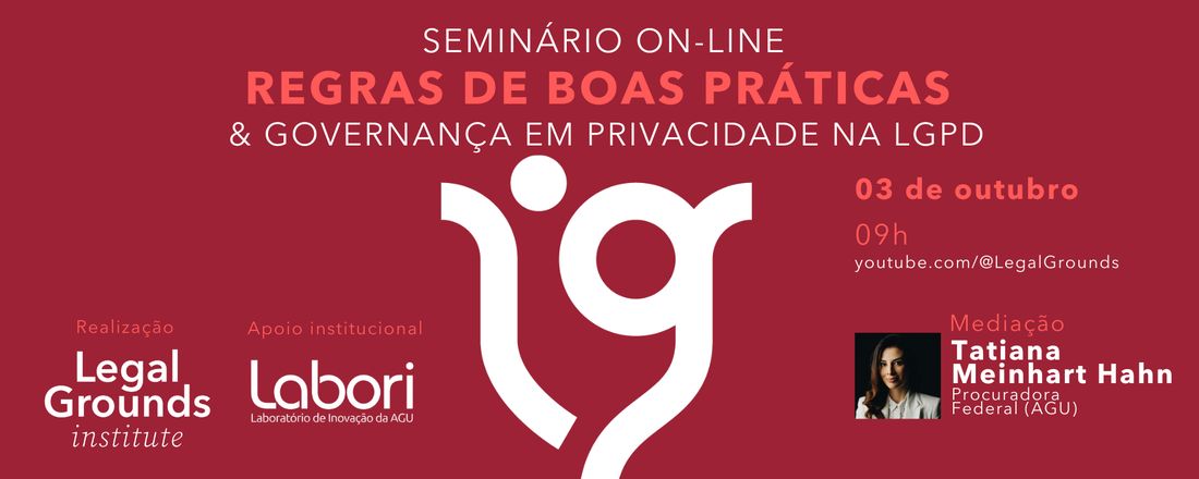 Seminário On-line Regras de Boas Práticas e Governança em Privacidade na LGPD