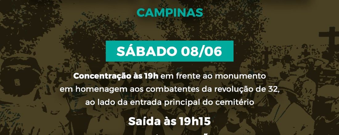 Passeio Noturno "Saudade e Suas Vozes" Campinas - 08/06 -