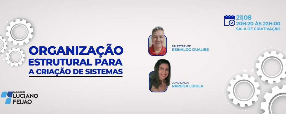 Organização Estrutural para a Criação de Sistemas