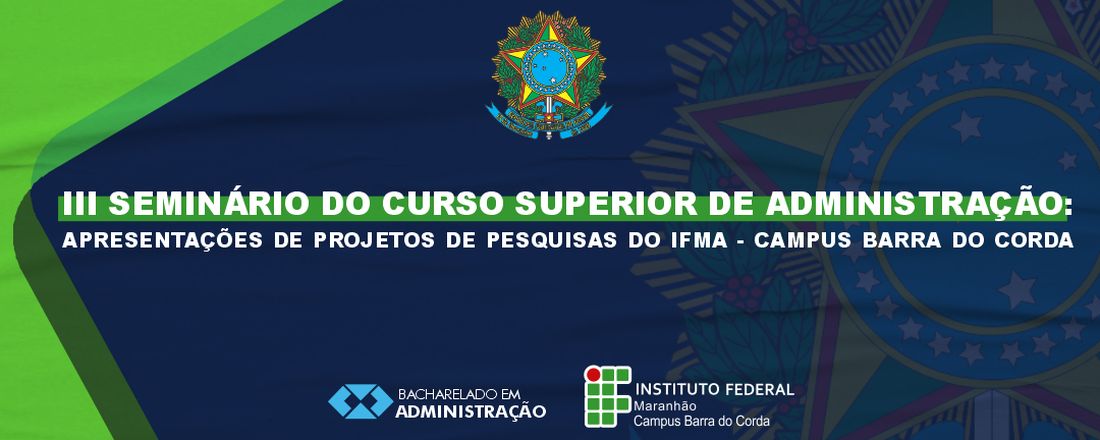 III Seminário do Curso Superior de Administração: Apresentações de Projetos de Pesquisas