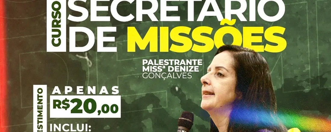 II CURSO DE SECRETÁRIOS DE MISSÕES
