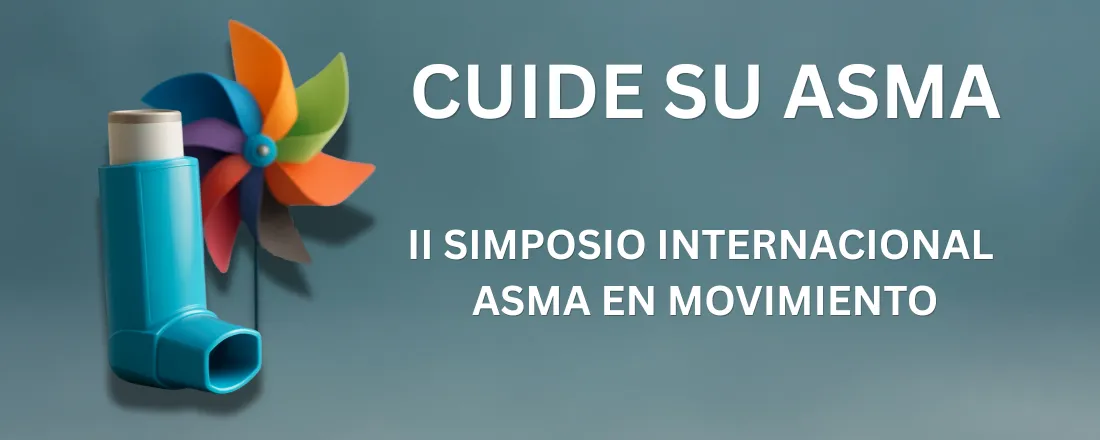 II SIMPOSIO INTERNACIONAL ASMA EN MOVIMIENTO (SIAM)
