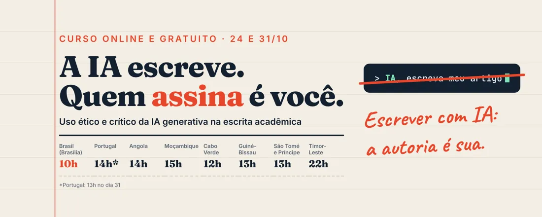 Escrever com IA: a autoria é sua - uso ético e crítico da IA generativa na escrita acadêmica