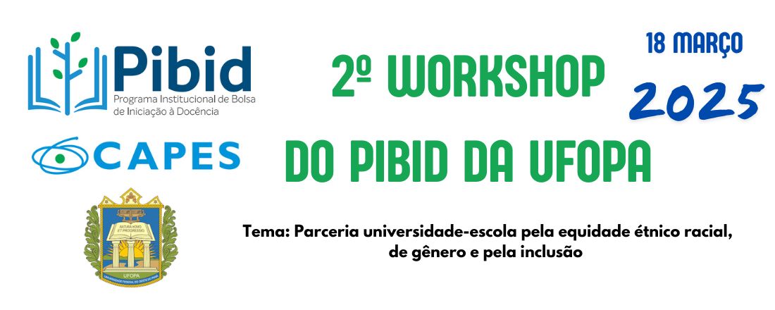 II Workshop do PIBID da UFOPA