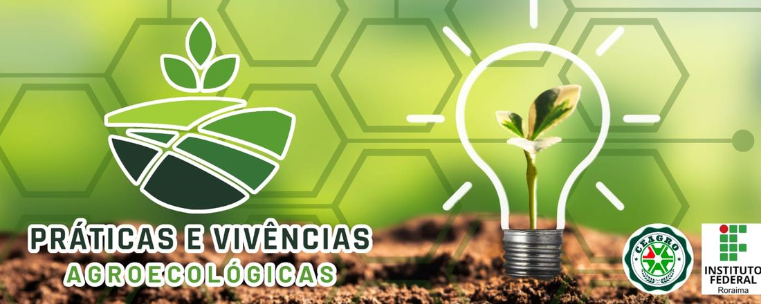 Práticas e Vivências Agroecológicas