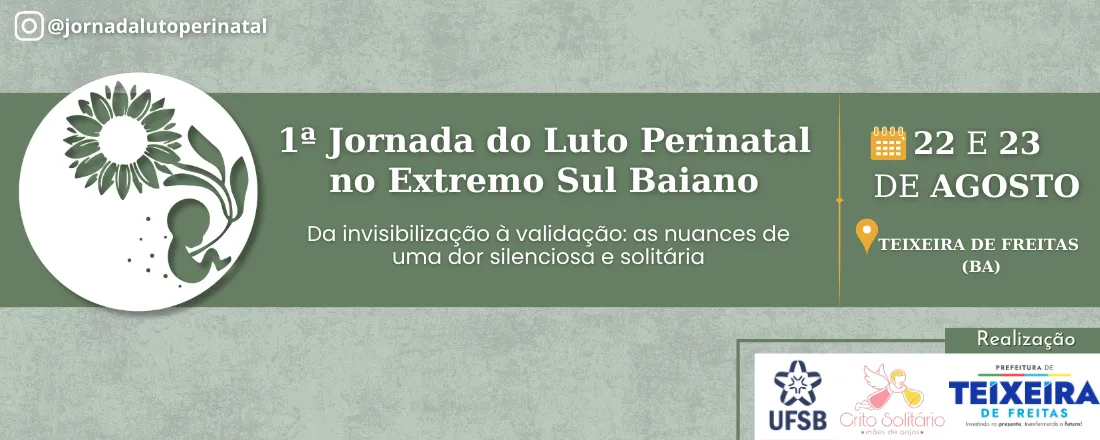 1ª Jornada do Luto Perinatal no Extremo Sul Baiano