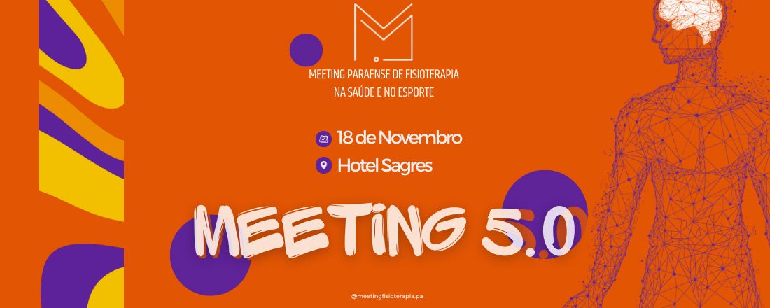 Meeting Paraense de Fisioterapia na Saúde e no Esporte 5.0