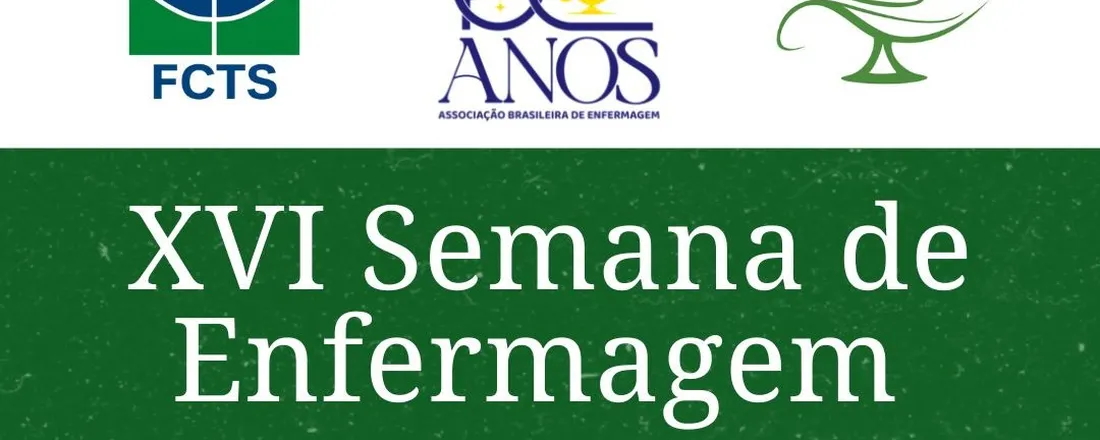 XVI Semana de Enfermagem: Valorizando a Trajetória e Inspirando o Futuro!