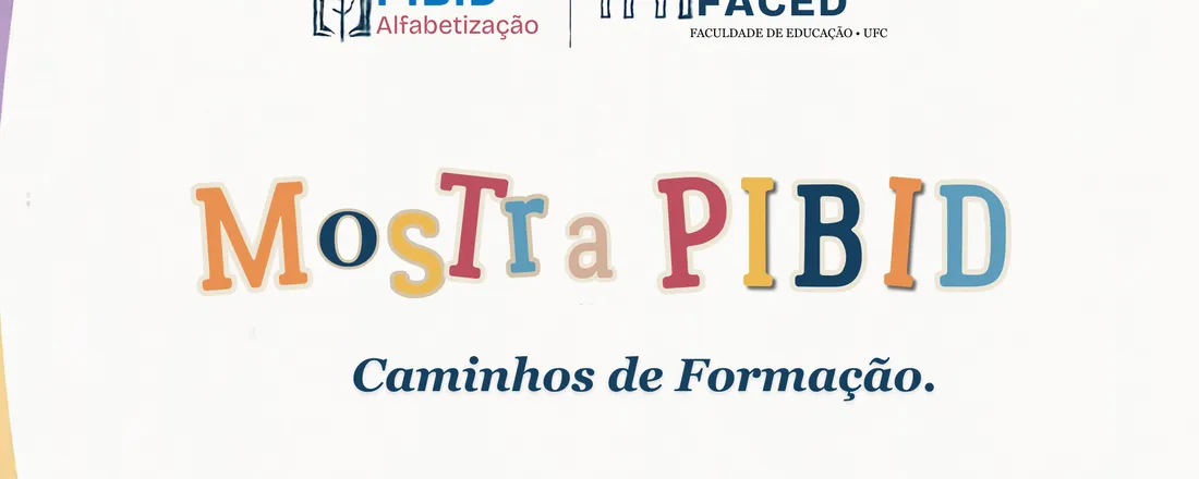 Mostra PIBID - Caminhos de Formação
