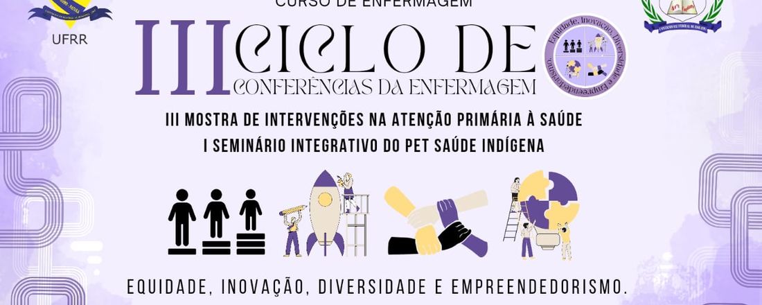 III Ciclo de Conferências: Equidade, Inovação, Diversidade E Empreendedorismo na Saúde