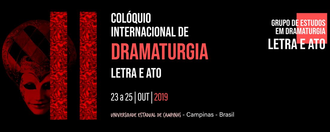 II Colóquio Internacional de Dramaturgia Letra e Ato