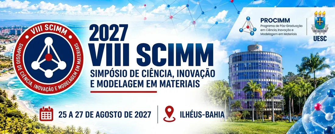 VIII Simpósio de Ciência, Inovação e Modelagem em Materiais