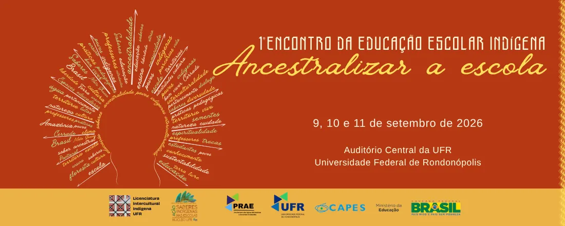 I Encontro da Educação Escolar Indígena - Universidade Federal de Rondonópolis