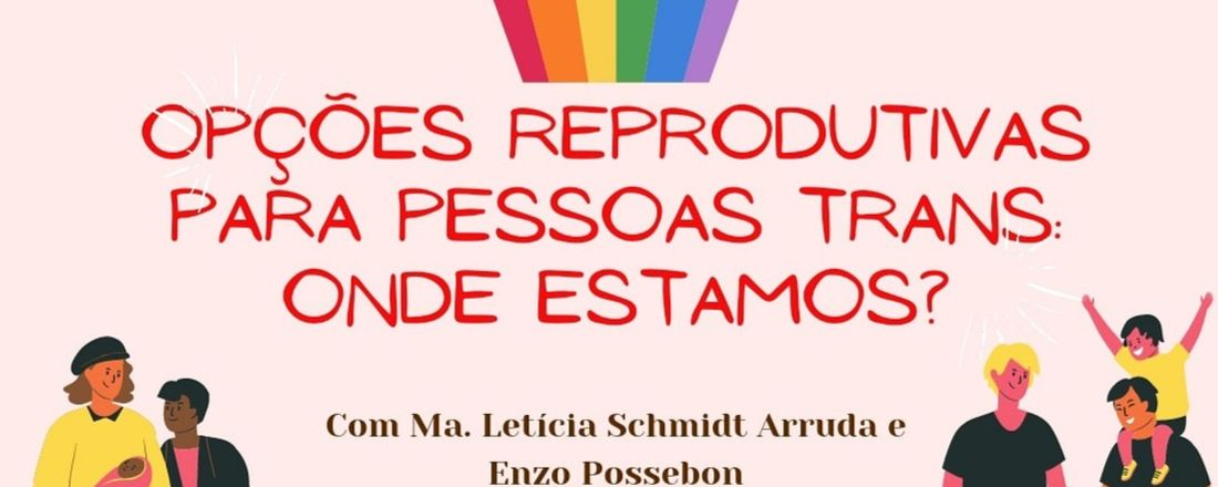 Opções reprodutivas para pessoas trans