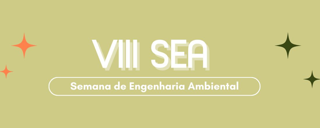 VIII Semana da Engenharia Ambiental