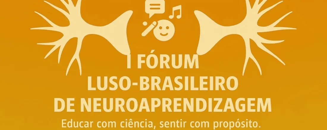 I FÓRUM LUSO-BRASILEIRO DE NEUROAPRENDIZAGEM