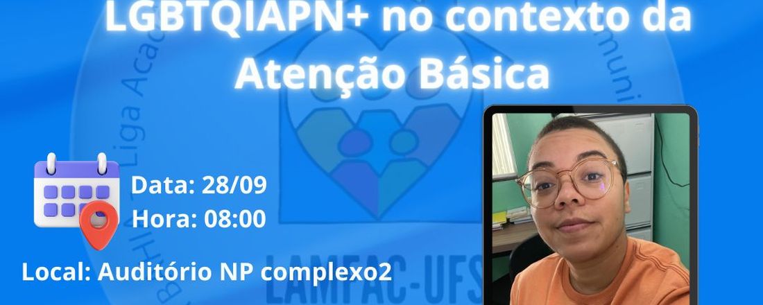 Atençao integral à população LGBTQIAPN+ no contexto da Atenção Básica