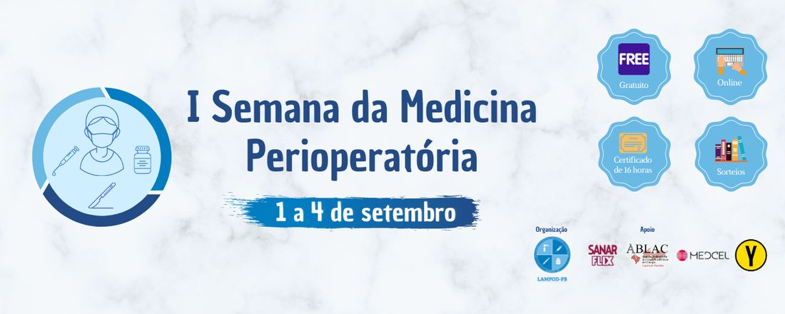 I Semana da Medicina Perioperatória