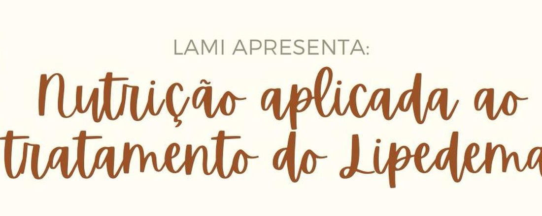 Nutrição aplicada ao tratamento de Lipedema