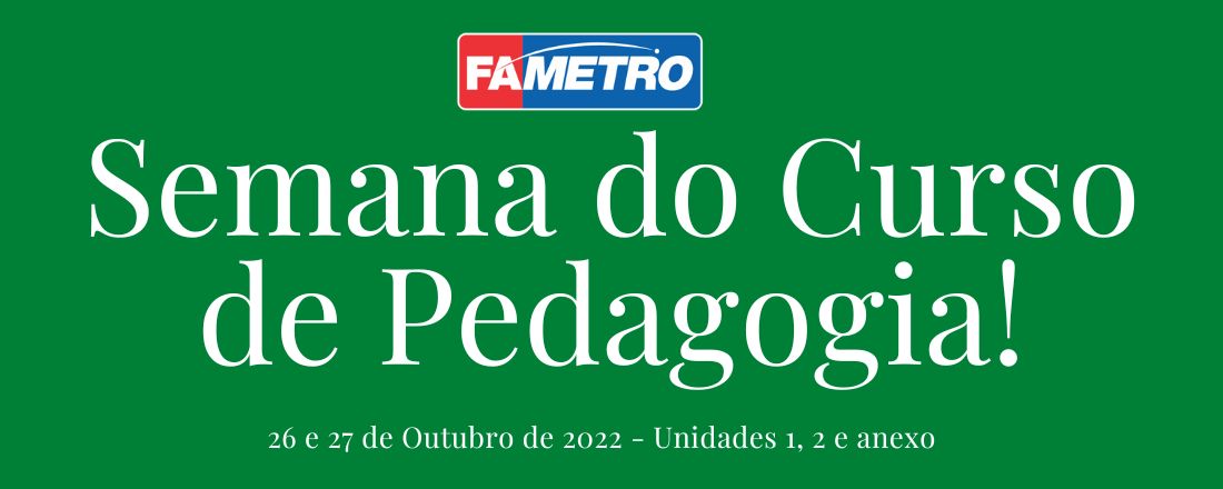 Semana do Curso de Pedagogia