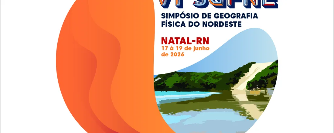 VI Simpósio de Geografia Física do Nordeste