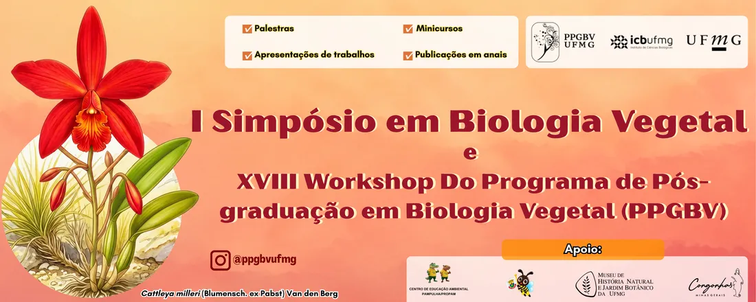 I Simpósio em Biologia Vegetal e XVIII Workshop do Programa de Pós-Graduação em Biologia Vegetal da UFMG