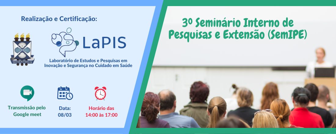 3º Seminário Interno de Pesquisas e Extensão (SemIPE).