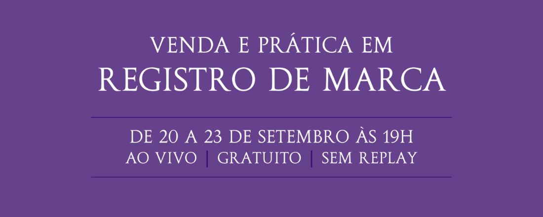 Curso Gratuito Venda e Prática em Registro de Marca