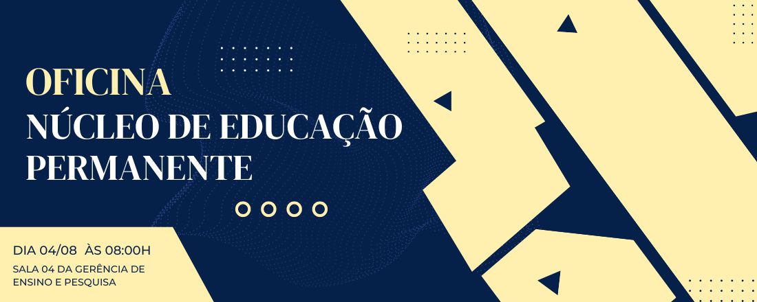 Oficina do Núcleo de Educação Permanente