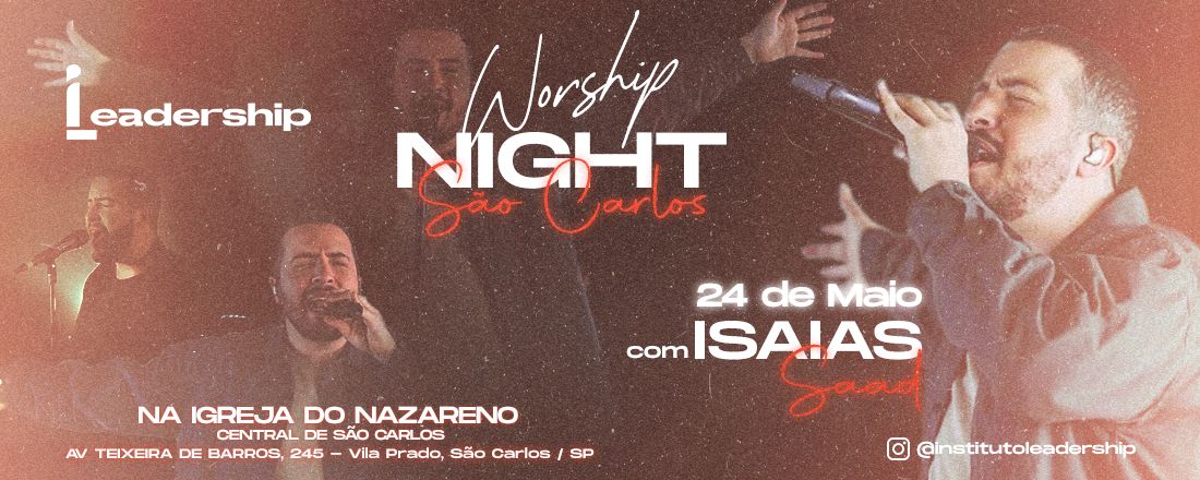 Worship Night São Carlos 2022 com Isaias Saad