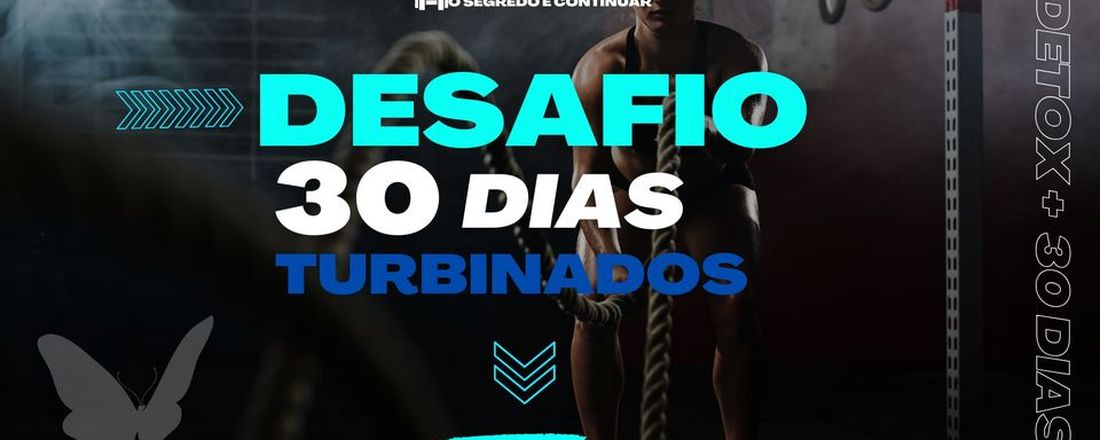 30 DIAS TURBINADOS