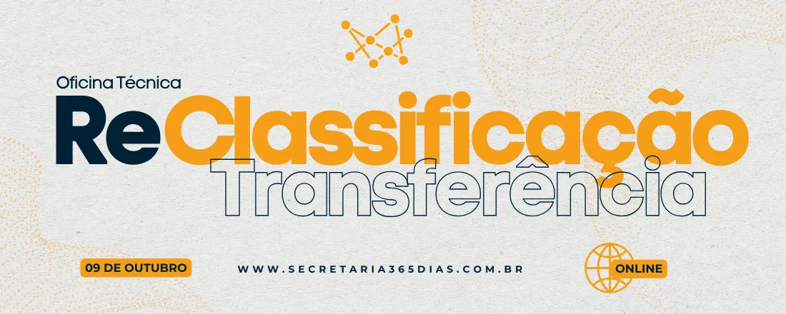 Oficina Técnica Online: Transferência, Classificação, Reclassificação e Adaptação Escolar