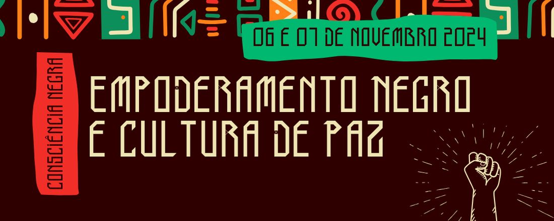 Empoderamento Negro e Cultura de Paz