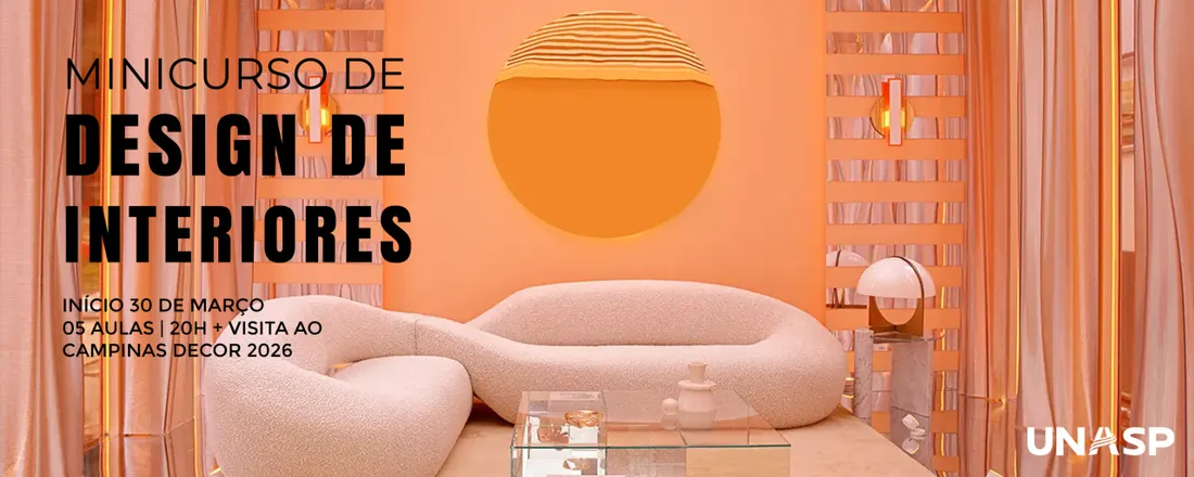 EC- Do conceito ao portfólio: Minicurso de Design de Interiores- Curso de Arquitetura e Urbanismo