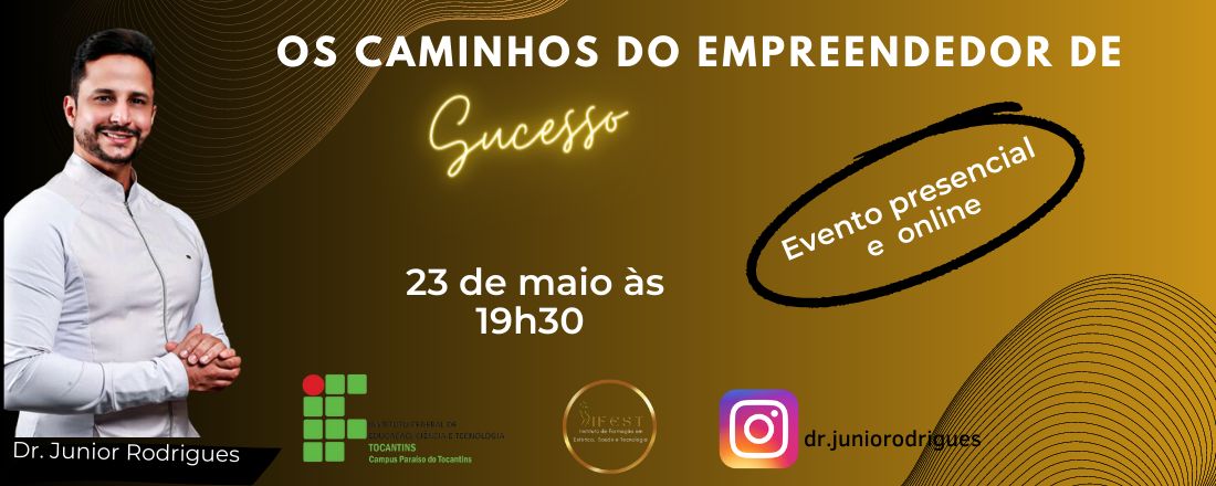 Os Caminhos do Empreendedor de Sucesso