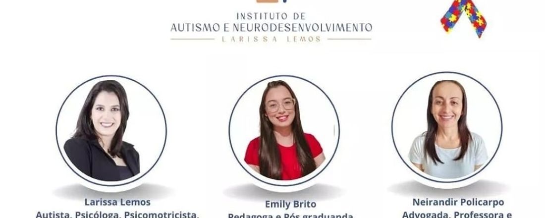 Mesa Redonda: Desmistificando o Autismo no Mês da Conscientização.