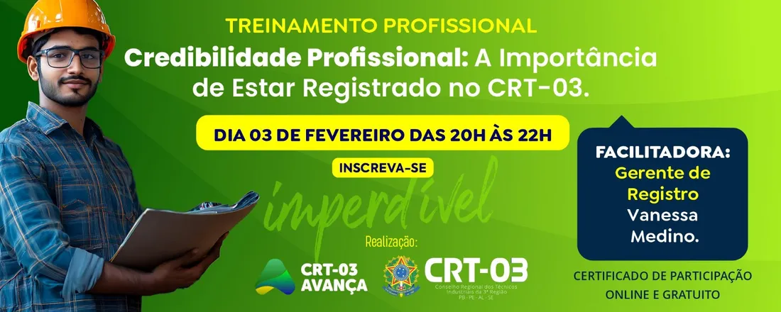 Credibilidade Profissional: a importância de estar registrado no CRT-03