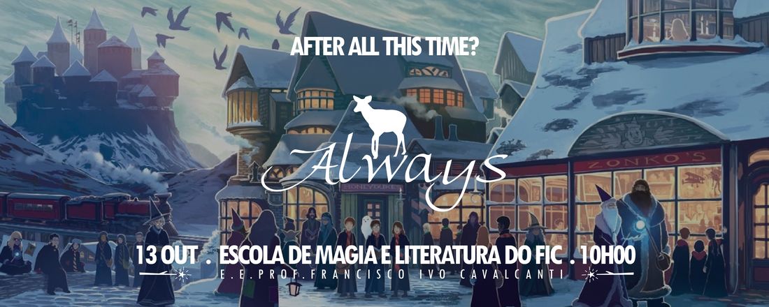 AFTER ALL THIS TIME? ALWAYS!