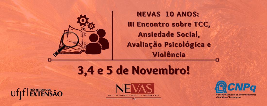 III Encontro sobre TCC, Ansiedade Social, Avaliação Psicológica e Violência