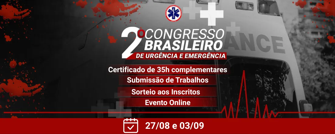 2º CONGRESSO BRASILEIRO DE URGÊNCIA E EMERGÊNCIA