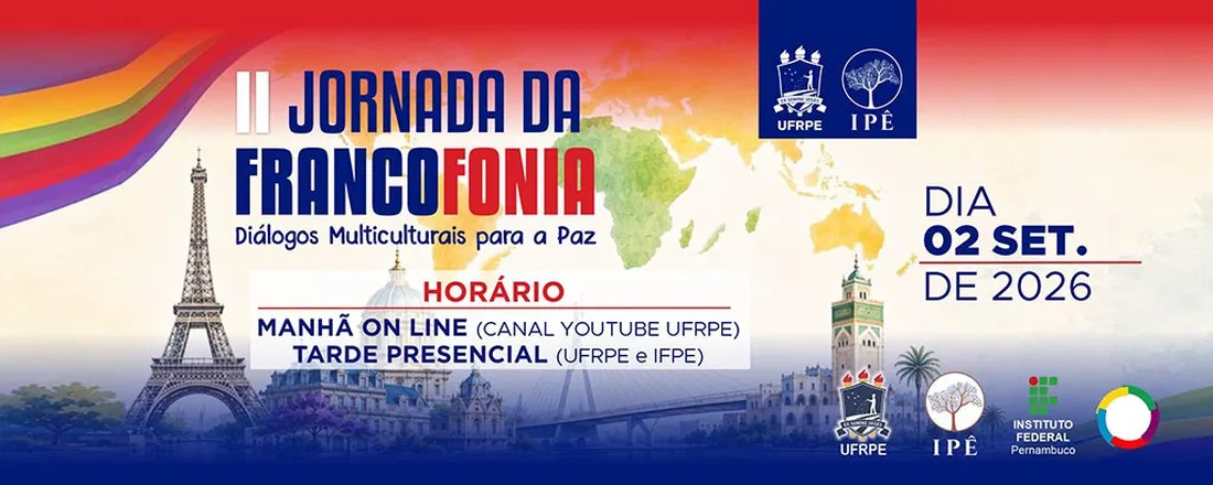 II JORNADA DA FRANCOFONIA: Diálogos Multiculturais para a Paz