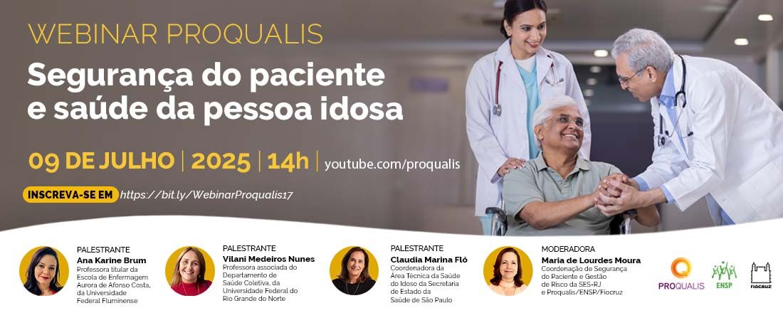 Webinar: Segurança do Paciente e saúde da pessoa idosa