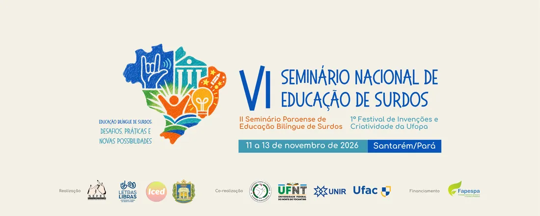 VI Seminário Nacional de Educação de Surdos