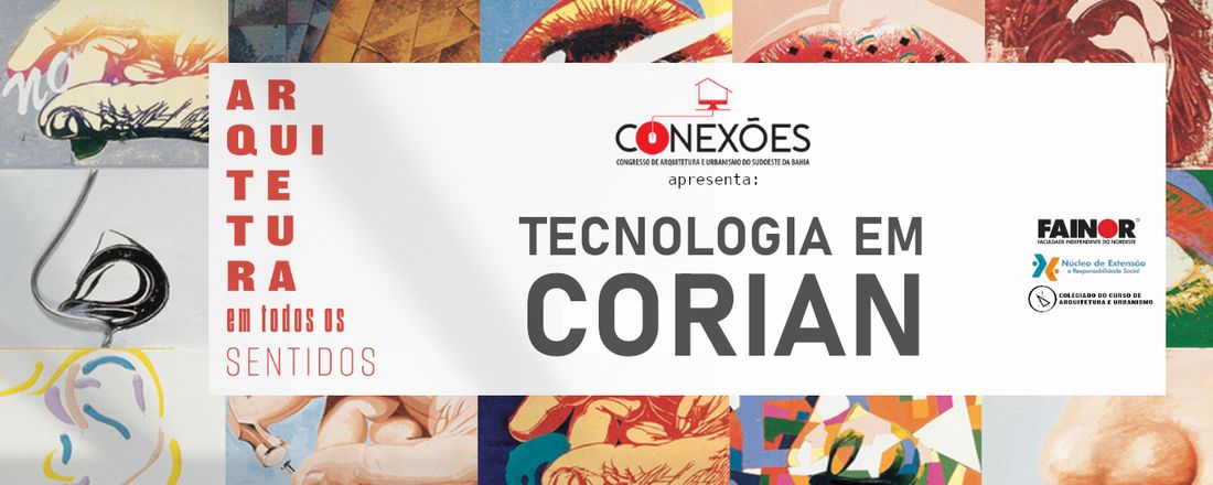 Conexões Apresenta: Tecnologia em Corian